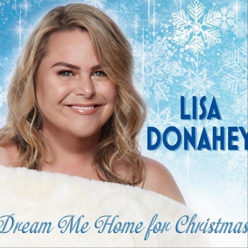 Lisa Donahey - Dream Me Home For Christmas (2023)