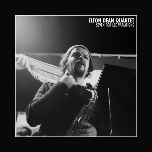 Elton Dean Quartet - Seven For Lee Variations: On Italian Roads, Vol. 2 (2023) [Hi-Res]