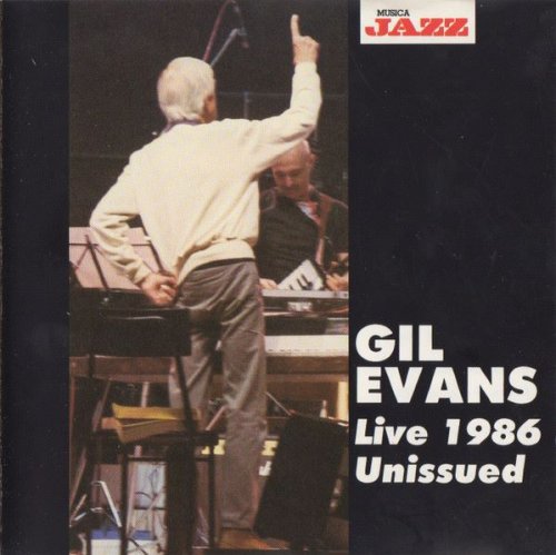 Gil Evans - Live 1986 - Unissued (1994)