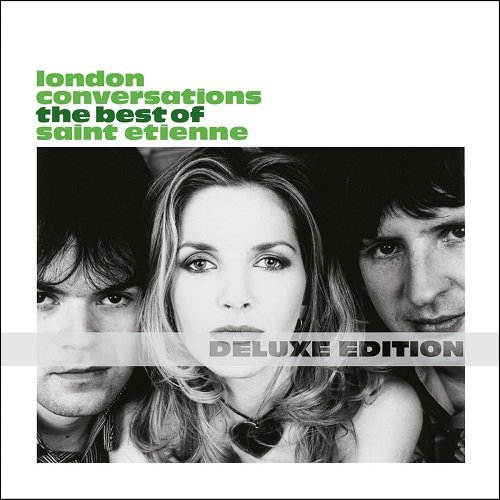 Saint Etienne - London Conversations (Deluxe Edition) (2008)