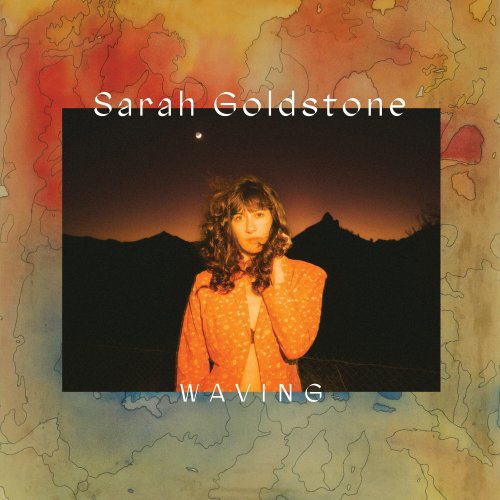 Sarah Goldstone - Waving (2023)