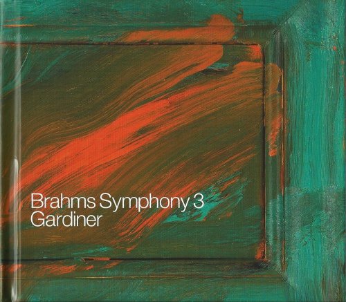 John Eliot Gardiner - Brahms: Symphony No. 3 (2009) CD-Rip