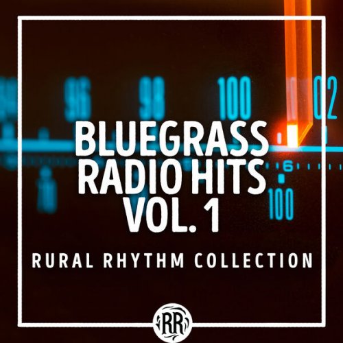 VA - Bluegrass Radio Hits (Vol. 1) (2023)