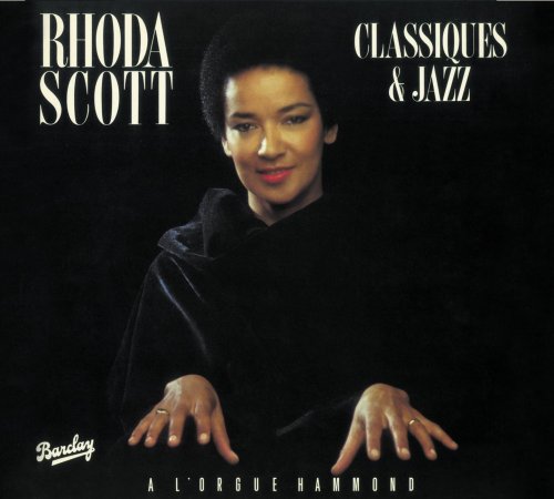 Rhoda Scott - Classiques & Jazz (2007)