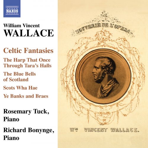 Rosemary Tuck, Richard Bonynge - Wallace: Celtic Fantasies (2012)