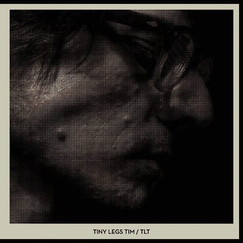 Tiny Legs Tim - TLT (2013) Lossless