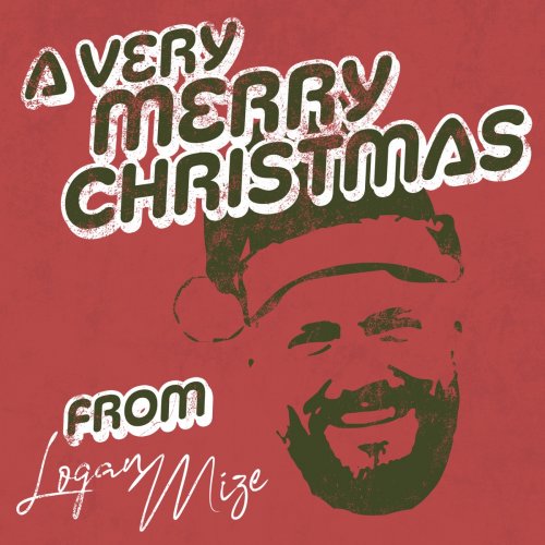 Logan Mize - A Very Merry Christmas From Logan Mize (2023)