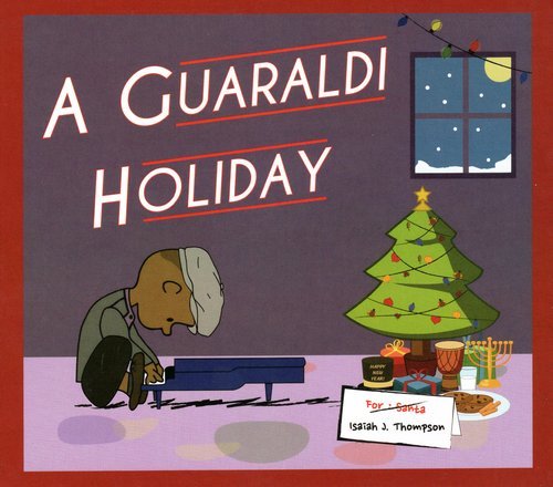 Isaiah J. Thompson - A Guaraldi Holiday (2023)