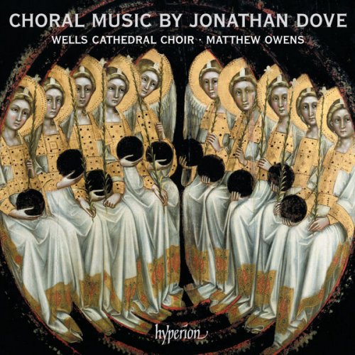 Wells Cathedral Choir & Matthew Owens - Jonathan Dove: Choral Music (2023)