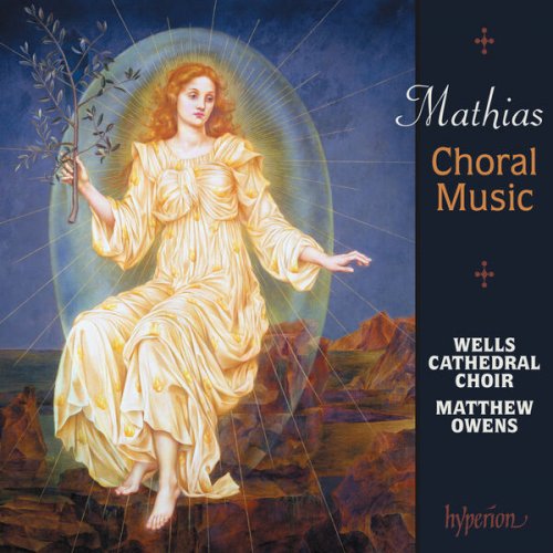 Wells Cathedral Choir & Matthew Owens - William Mathias: Missa brevis & Other Choral Music (2023)