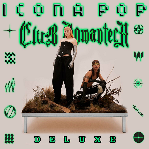 Icona Pop - Club Romantech (Deluxe) (2023)