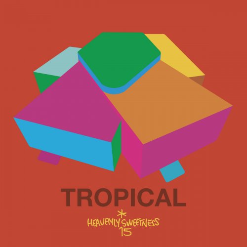 Heavenly Sweetness - Heavenly Sweetness 15th Anniversary - Tropical (2023)