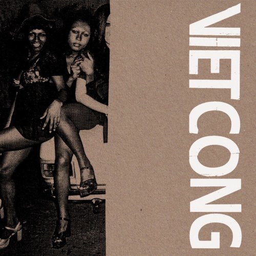 Viet Cong - "Cassette" (2014) [Hi-Res]