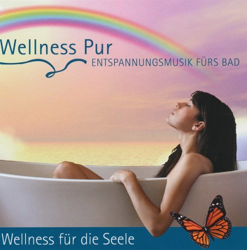 Wellness Pur -  Entspannungsmusik Furs Bad (2011)