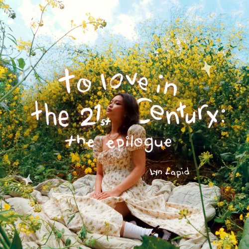 Lyn Lapid - to love in the 21st century: the epilogue (2023) Hi Res