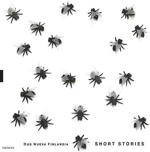 Duo Nueva Finlandia - Short Stories (2005)