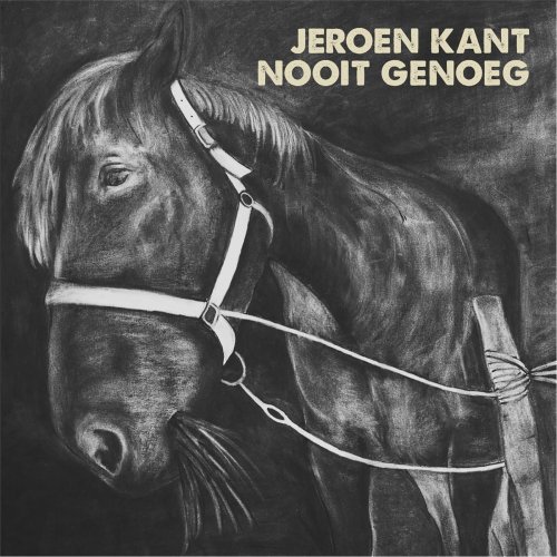 Jeroen Kant - Nooit Genoeg (2015)