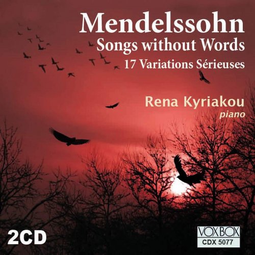 Rena Kyriakou - Mendelssohn: Songs Without Words, 17 Variations Serieuses (1993)