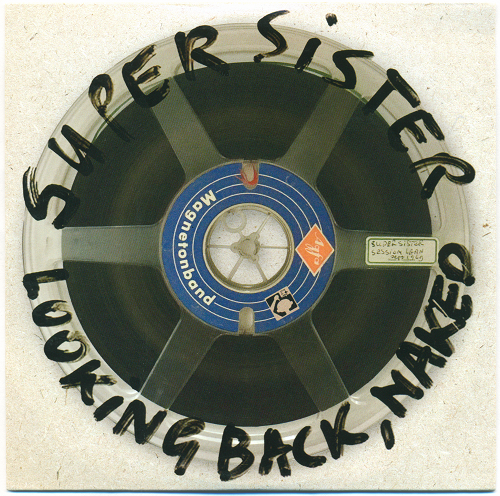 Supersister - Looking Back, Naked (1969-72/2020)