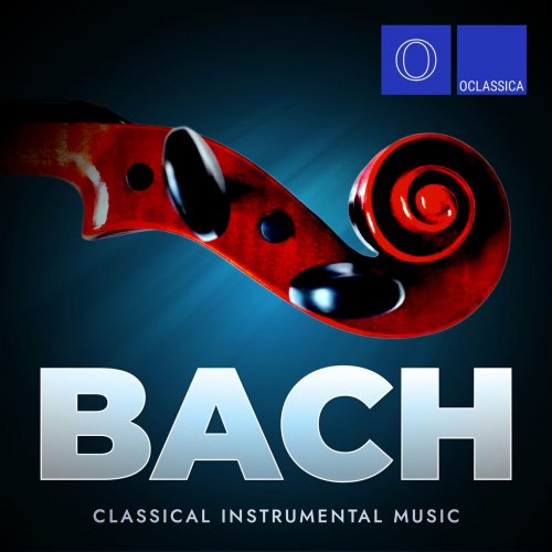 Various Artists - Bach: Classical Instrumental Music (2023)