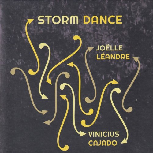 Joëlle Leandre & Vinicius Cajado - Storm Dance (2023)