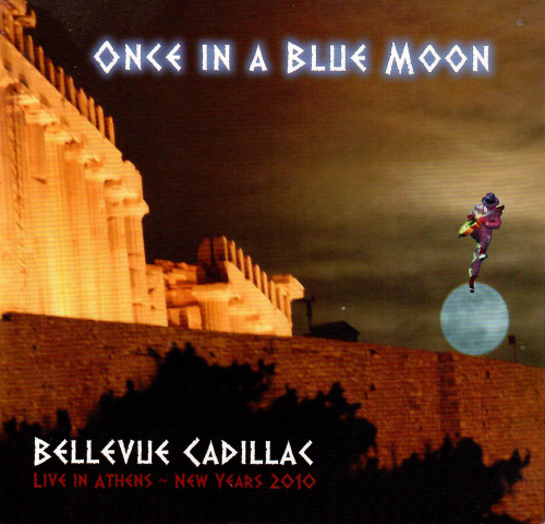 Bellevue Cadillac - Once In A Blue Moon (2010)