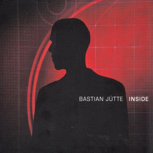 Bastian Jütte - Inside (2011)