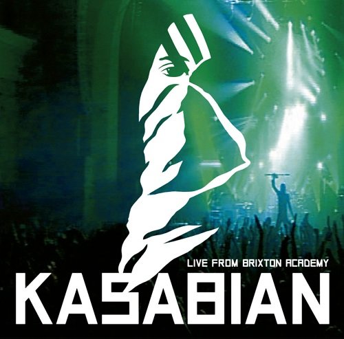 Kasabian – Kasabian (Live At Brixton Academy) (2005)