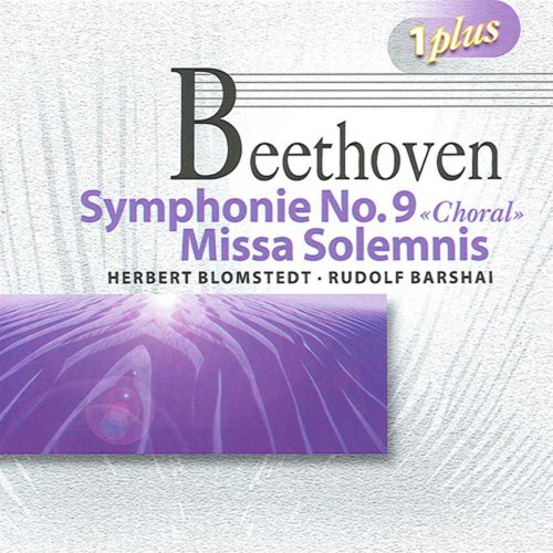 Herbert Blomstedt, Rudolf Barshai - Beethoven: Symphony No. 9 'Choral', Missa Solemnis (2010)