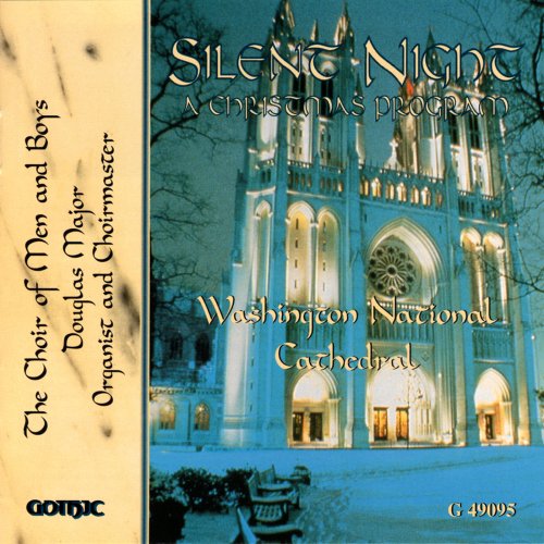 Washington National Cathedral Choir of Men and Boys - Silent Night: A Christmas Program (1997)