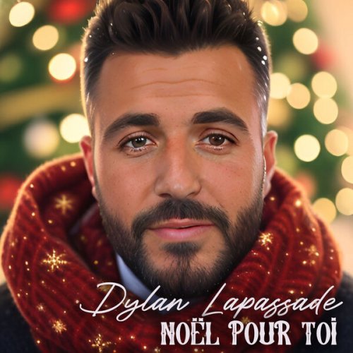 DYLAN LAPASSADE - Noël Pour Toi (2023)