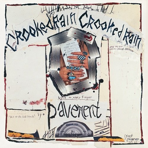 Pavement - Crooked Rain, Crooked Rain: LA's Desert Origins (2004)