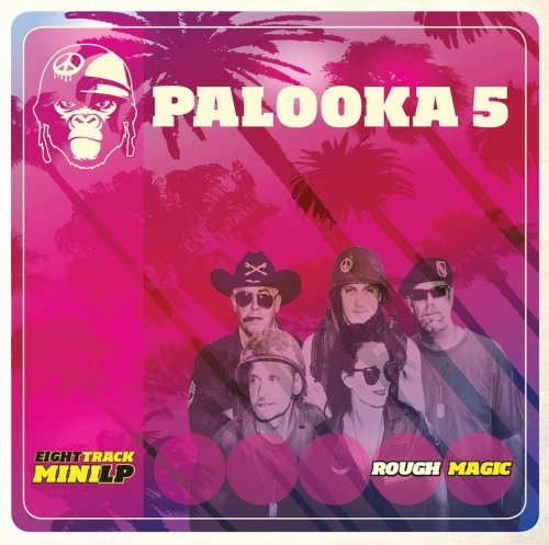 Palooka 5 - Rough Magic (Remastered) (2021)