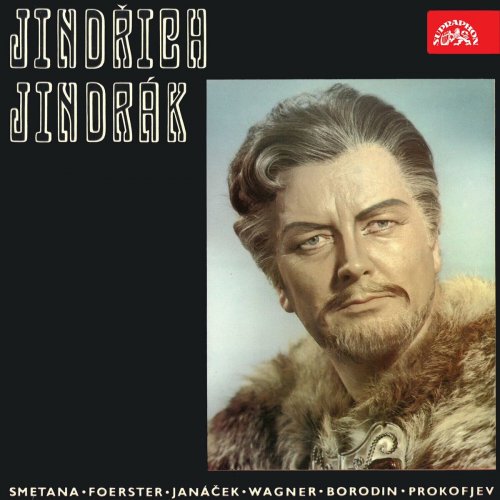 jindrich jindrak - Jindřich Jindrák - Smetana, Foerster, Janáček, Wagner, Borodin, Prokofjev (2023)
