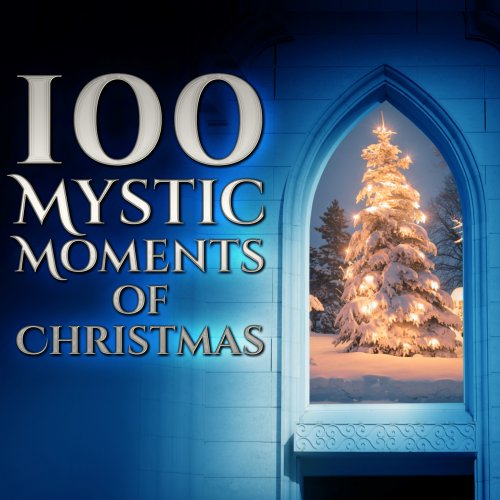 VA - 100 Mystic Moments Of Christmas (2016)