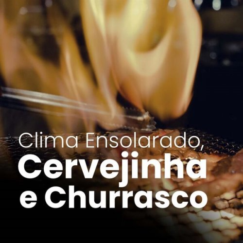 VA - Clima Ensolarado, Cervejinha e Churrasco (2023)