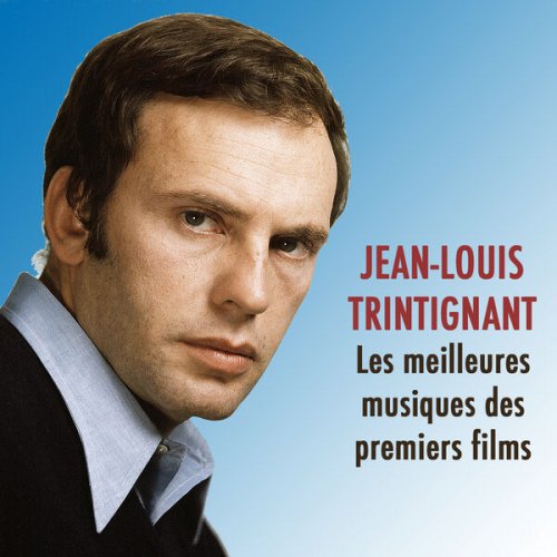 VA - Les meilleures musiques des premiers films de JEAN-LOUIS TRINTIGNANT (2023)