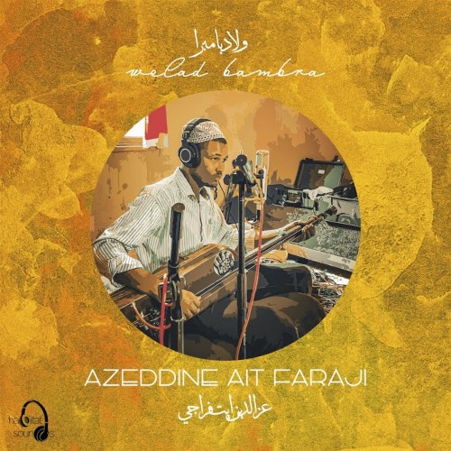 Azeddine Ait Faraji - Welad Bambra (2023) [Hi-Res]