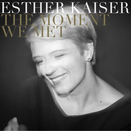 Esther Kaiser - The Moment We Met (2023)