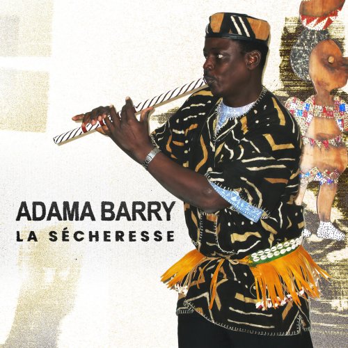 Adama Barry - La sécheresse (2023)