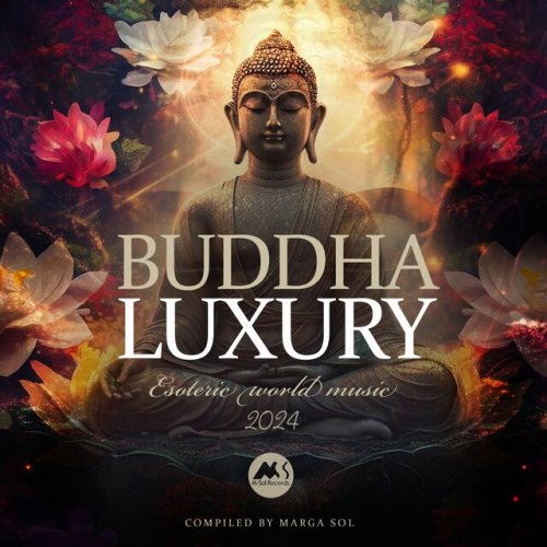 VA - Buddha Luxury 2024 (Compiled by Marga Sol) (2023)