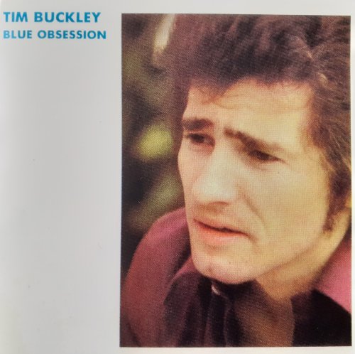 Tim Buckley - Blue Obsession (1990)