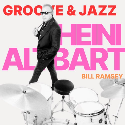 Heini Altbart & Bill Ramsey - Groove'n'Jazz (2023)
