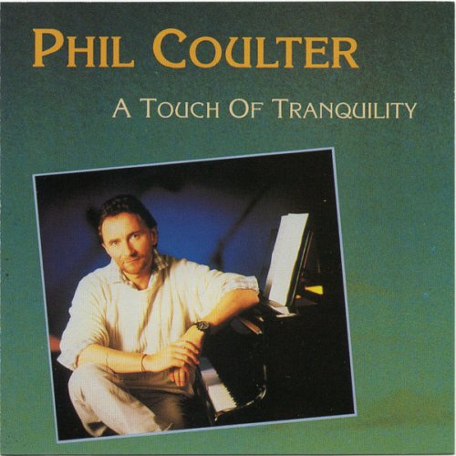 Phil Coulter - A Touch Of Tranquility (1992)