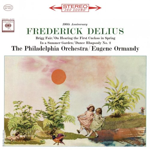 Eugene Ormandy - Delius: Brigg Fair & On Hearing the First Cuckoo in Spring & In a Summer Garden (1962)