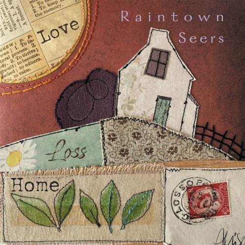 Raintown Seers - Love Loss Home (2023) Hi-Res