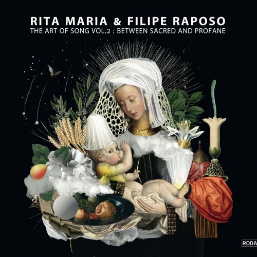 Rita Maria - The Art of Song Vol. 2: Between Sacred and Profane (2023) Hi-Res