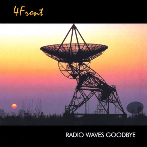 4Front - Radio Waves Goodbye (2001)