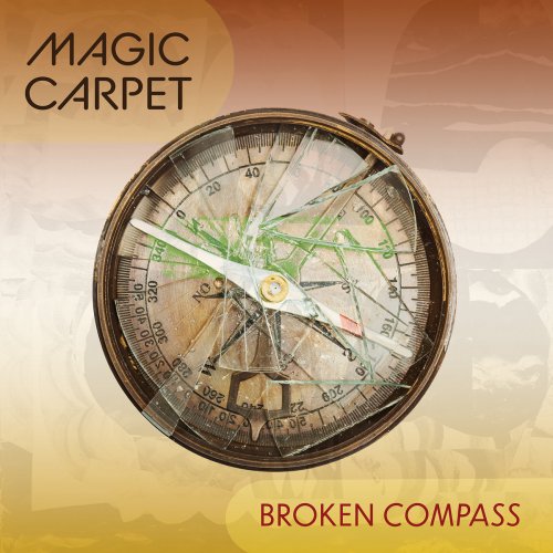 Magic Carpet - Broken Compass (2023)