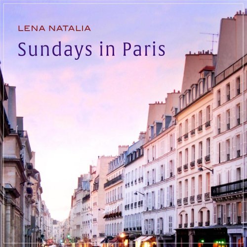 Lena Natalia - Sundays in Paris (2015)